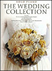 [�y��] �E�F�f�B���O�E�R���N�V�����i�s�A�m�\���V���[�Y�j�s�A���s�A�m�y���t�y10,000�~�ȏ㑗�������z(Wedding Collection,The)�s�A���y���t