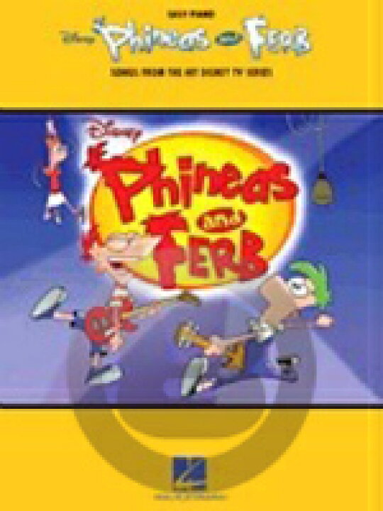 楽天市場 楽譜 フィニアスとファーブ 曲集 ディズニーtvより 輸入ピアノ楽譜 10 000円以上送料無料 Phineas And Ferb 輸入楽譜 ロケットミュージック 楽譜express