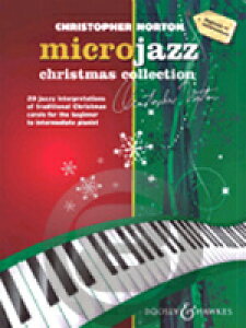 [y] NXgt@[Em[g^}CNWYENX}XERNV()sAsAmyty10,000~ȏ㑗z(Christopher Norton - Microjazz Christmas Collection)sAy