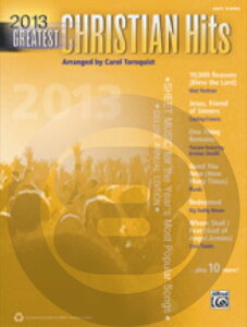 [�y��] 2013�N�N���X�`�����E�\���O�E�q�b�g�ȏW(�����s�A�m)�s�A���s�A�m�y���t�y10,000�~�ȏ㑗�������z(2013 Greatest Christian Hits)�s�A���y���t
