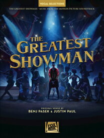 [楽譜] 「グレイテスト・ショーマン」曲集(同名ミュージカル映画より)(ピアノ/ヴォーカル）《輸入ピアノ楽譜》【10,000円以上送料無料】(The Greatest Showman )《輸入楽譜》