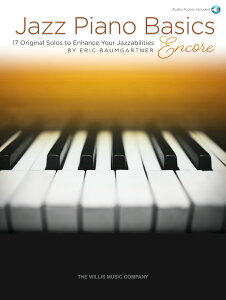 [y] 17̃WYsAmEX^CWsAsAmyty10,000~ȏ㑗z(JAZZ PIANO BASICS ENCORE 17 Original Solos to Enhance Your Jazzabilities)sAy