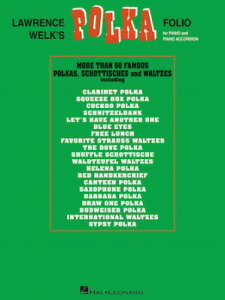 [y] [XEEFN^|JEtHI(56Ȏ^)sAsAmyty10,000~ȏ㑗z(Lawrence Welk's Polka Folio)sAyt