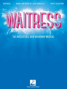 [y] ~[WJuEFCgXvȏWsAsAmyty10,000~ȏ㑗z(Waitress - Vocal Selections The Irresistible New Broadway Musical)sAyt