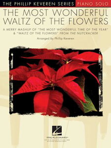 [y] Ԃ̃csAsAmyty10,000~ȏ㑗z(The Most Wonderful Waltz of the Flowers Phillip Keveren Series)sAyt