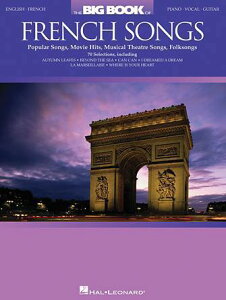 [y] tX̃|bvXEf批yE~[WJEtH[N\OW(70Ȏ^)sAsAmyty10,000~ȏ㑗z(The Big Book of French Songs Popular Songs, Movie Hits, Mu