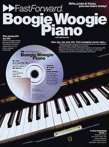 [y] uMEMEsAmsAsAmyty10,000~ȏ㑗z(Boogie Woogie Piano - Fast Forward Series Riffs, Licks & Tricks You Can Learn Today!)sA