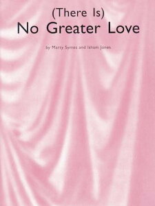 [y] [AECYEm[EO[^[EusAsAmyty10,000~ȏ㑗z(There Is No Greater Love)sAyt