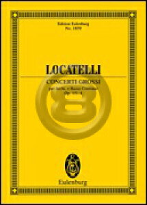 [�y��] ���J�e�b���^�R���`�F���g�E�O���b�\ op.1 No.1-4 (�I�C�����u���N��)�s�A���I�[�P�X�g���E...�y10,000�~�ȏ㑗�������z(Locatelli - Concerti Grossi Op. 1, Nos. 1-4)�s�A���y���t