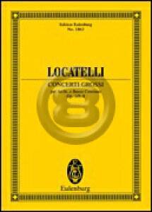 [�y��] ���J�e�b���^�R���`�F���g�E�O���b�\ op.1 No.5-8 (�I�C�����u���N��)�s�A���I�[�P�X�g���E...�y10,000�~�ȏ㑗�������z(Locatelli - Concerti Grossi Op. 1, Nos. 5-8)�s�A���y���t