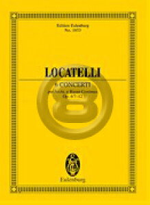 [�y��] ���J�e�b���^6�̋��t�� op.4 No.7-12 (�I�C�����u���N��)�s�A���I�[�P�X�g���E�X�^�f�B...�y10,000�~�ȏ㑗�������z(Locatelli - 6 Concerti Op. 4 Nos. 7-12)�s�A���y���t
