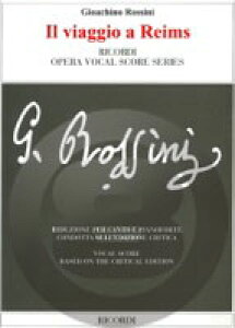 [y] bV[j^̌uXւ̗vsAH[JXRAtyz(Il Viaggio a Reims (Vocal Score)sAyt