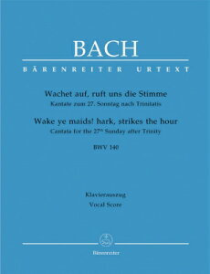 [y] J.S.obn^ڊo߂ƌĂԐ BWV140sAH[JXRAty10,000~ȏ㑗z(Wachet auf, ruft uns die Stimme BWV 140iVocal Scorej)sAyt