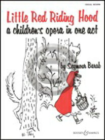 [楽譜] バラブ／歌劇「赤ずきん」（ヴォーカルスコア）《輸入ヴォーカルスコア》【10,000円以上送料無料】(Little Red Riding Hood（Vocal Score）)《輸入楽譜》