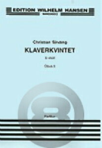 [y] VfBO^sAm܏dt op.5sAsAm܏dtytyz(Christian Sinding - Quintet Op. 5)sAyt