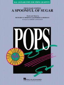 [楽譜] お砂糖ひとさじで(ディズニー映画「メリー・ポピンズ」より)《輸入弦楽四重奏楽譜》【10,000円以上送料無料】(A Spoonful of Sugar)《輸入楽譜》