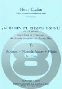 [y] V^380̘aۑWEoXۑƃ\vmۑE8A:sA_ty10,000~ȏ㑗z(380 Basses et chants donnes Volume 8 : Broderies, Notes de passag
