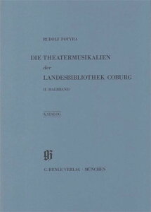 [�y��] �o�C�G�������y�����ژ^ KBM20/2�F�R�[�u���N�B���}����?���䉹�y���� ��2����(�w�����Ёj�y���������z(Landesbibliothek Coburg - Theatermusikalien, 2. Halbband)�s�A���y���t