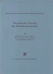 [�y��] �o�C�G�������y�����ژ^ KBM14/8�F�t�����c�E�U�[���@�[�E�n�[�x������ �ʖ{ BH7055 BH...�y���������z(Bibliothek Franz Xaver Haberl. Manuskripte BH 7055 bis BH 78