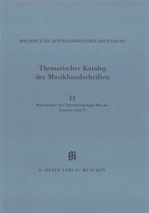 [�y��] �o�C�G�������y�����ژ^ KBM14/11�F�T�C���c���O���b�y Mus. ms.(�ʖ{�Q) ��Ȏ� A...�y���������z(Musikhandschriften der Signaturengruppe Mus. ms. Autoren A-P