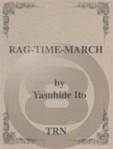 [y] OE^CE}[`(ɓNp) tyyz(RAG-TIME-MARCH)sAyt