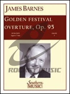 [�y��] �S�[���f���E�t�F�X�e�B�o������(�o�[���Y) ���t�y���y���������z(GOLDEN FESTIVAL OVERTURE)�s�A���y���t