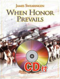 [楽譜] 名誉が勝るとき【参考CD付】(スウェアリンジェン) 吹奏楽譜【送料無料】(WHEN HONOR PREVAILS)《輸入楽譜》