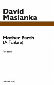 [�y��] �}�U�[�E�A�[�X(�t�@���t�@�[��) (�}�X�����J) ���t�y���y���������z(Mother Earth (A Fanfare)�s�A���y���t