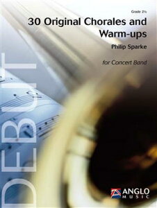 [�y��] 30�̃R���[���W�ƃE�H�[���A�b�v(�X�p�[�N) ���t�y���y���������z(30 Original Chorales and Warm-Ups)�s�A���y���t