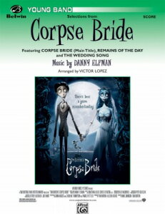 [�y��] �u�R�[�v�X�E�u���C�h�v���h���[ ���t�y���y���������z(Corpse Bride, Selections from)�s�A���y���t