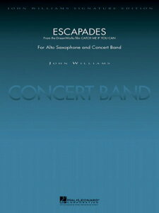 [y] fuLb`E~[ECtE[ELvuGXJyCYv AgETN\tHƃRT[gEo...yz(Escapades (from Catch Me If You Can) Alto Saxophone and Conc