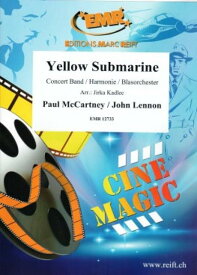 [楽譜] イエロー・サブマリン(ビートルズ) 吹奏楽譜【送料無料】(Yellow Submarine)《輸入楽譜》