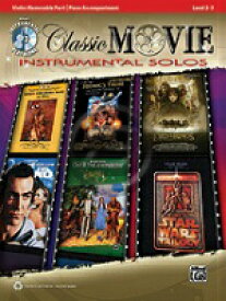 [楽譜] 「映画からの有名主題曲」ソロ・シリーズ（Violin,デモCD付）《輸入ヴァイオリン楽譜》【10,000円以上送料無料】(Classic Movie Instrumental Solos for Strings)《輸入楽譜》