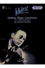 [楽譜] ハイフェッツ／ハイフェッツ・プレイス・ガーシュウイン（Violin/Piano）【10,000円以上送料無料】(Heifetz Plays Gershwin - Violin Solo)《輸入楽譜》