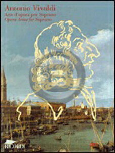 [y] \vm̂߂̃AgjIEB@fBEIyEAAWsAy,ty10,000~ȏ㑗z(Antonio Vivaldi Opera Arias for Soprano)sAyt