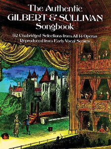 [y] Mo[gƃT@92̉̋ȏWy10,000~ȏ㑗z(The Authentic Gilbert & Sullivan Songbook 92 Unabridged Selections from all 14 Operas)