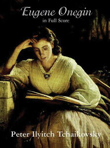 [y] `CRtXL[^GtQj[EIl[Myh[@[oŁzsAH[JXRAtyz(Eugene Onegin in Full Score)sAyt