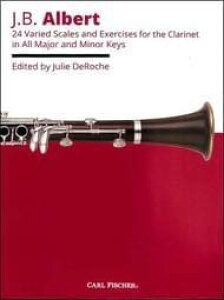 [�y��] �A���o�[�g�^24�̃X�P�[���Ɨ��K�� �s�A���N�����l�b�g�y���t�y10,000�~�ȏ㑗�������z(24 Varied Scales and Exercises for Clarinet)�s�A���y���t