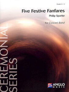 [y] 5̏jTt@t@[(Xp[N)(XRÂ)sAtyXRAty10,000~ȏ㑗z(Five Festive Fanfares Grade 4 - Score Only)sAyt