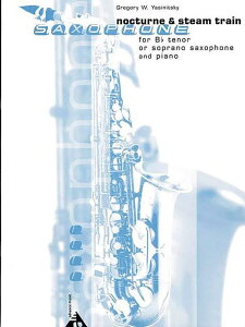 [y] G.VjcXL[^mN^[&C@֎ԁsATbNXyty10,000~ȏ㑗z(Nocturne & Steam Train (for Bb Saxophone and Piano)sAyt