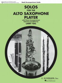 [楽譜] アルト・サックス奏者のためのソロ作品集(音源ダウンロード版)《輸入サックス楽譜》【10,000円以上送料無料】(Solos for the Alto Saxophone Player (Audio Online)《輸入楽譜》