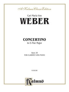 [�y��] �E�F�[�o�[�^�N�����l�b�g�����t�� �σz���� op.26�s�A���N�����l�b�g�y���t�y10,000�~�ȏ㑗�������z(Concertino for Clarinet in E-flat Major, Opus 26: Clarinet Part(s