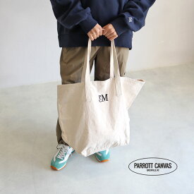 PARROTT CANVAS パロットキャンバス ピーシーエムキャンバストート PCM CANVAS TOTE PC23215005 レディース メンズ ユニセックス ショルダーバッグ キャンバス生地 綿