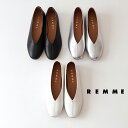 【REMME】 レメ Vカットフラットパンプス レディース レザーパンプス フラットシューズ ローヒール ZH-6410-SH 2025 再入荷
