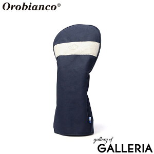 【最大39倍 10/30限定】【日本正規品】 オロビアンコ ゴルフ ヘッドカバー ドライバー Orobianco GOLF ドライバーカバー おしゃれ かっこいい シンプル 上品 軽量 丈夫 かぶせ メンズ レディース 46