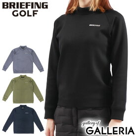 【セール30%OFF】【日本正規品】 ブリーフィング ゴルフ ウェア レディース 秋 秋冬 長袖 BRIEFING GOLF 冬 トップス ゴルフウェア プルオーバー トレーナー スウェット 伸縮 WOMENS WARM 3D LOGO MOCK NECK GOLF BRG233W46