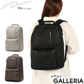 【セール30%OFF】 ノベルティ付 ダブルアンドデイナイト リュック レディース 大容量 おしゃれ 通学 W&.Day/Night バッグ 通勤 きれいめ バックパック 背負い ポシェット 撥水 2層 B4 PC 15.6inch 25L Pokkes2 リュックプラス 15278 wsb