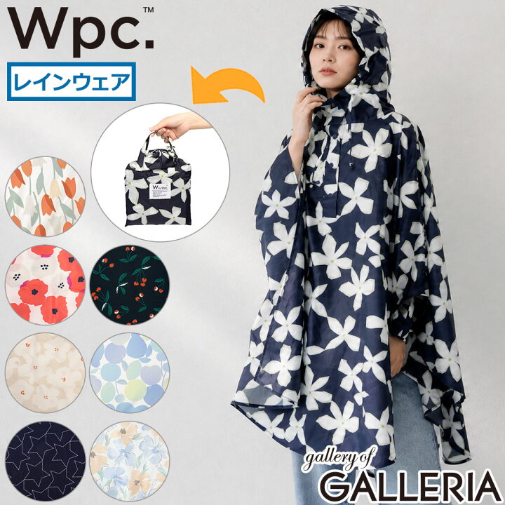 最大40倍 9日2時迄 Wpc レインウェア レインポンチョ レディース ダブリュピーシー レインコート フード付き フード 撥水 防水 花柄 ポンチョ カッパ 雨具 収納袋付き かわいい 女性 フェス レジャー パッカブル W byWpc R003 ギャレリア Bag Luggage