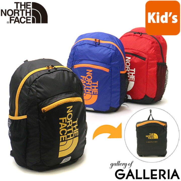 楽天市場 日本正規品 ザ ノース フェイス リュック The North Face リュックサック K Mayfly Day メイフライデイ キッズ キッズリュック 15l パッカブル 軽量 通園 遠足 子供 男の子 女の子 Nmj720 ギャレリア Bag Luggage