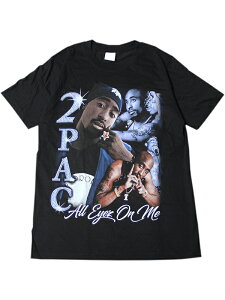 �y�C���|�[�g�z2PAC TUPAC All Eyes On Me RAP T SHORT SLEEVE TEE T-SHIRTS black 2�p�b�N ���b�v T �V���c �u���b�N